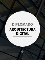 Diplomado en Arquitectura Digital